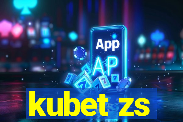 kubet zs