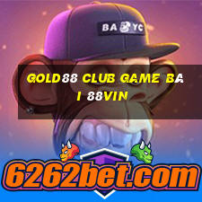 Gold88 Club Game Bài 88Vin