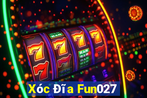 Xóc Đĩa Fun027