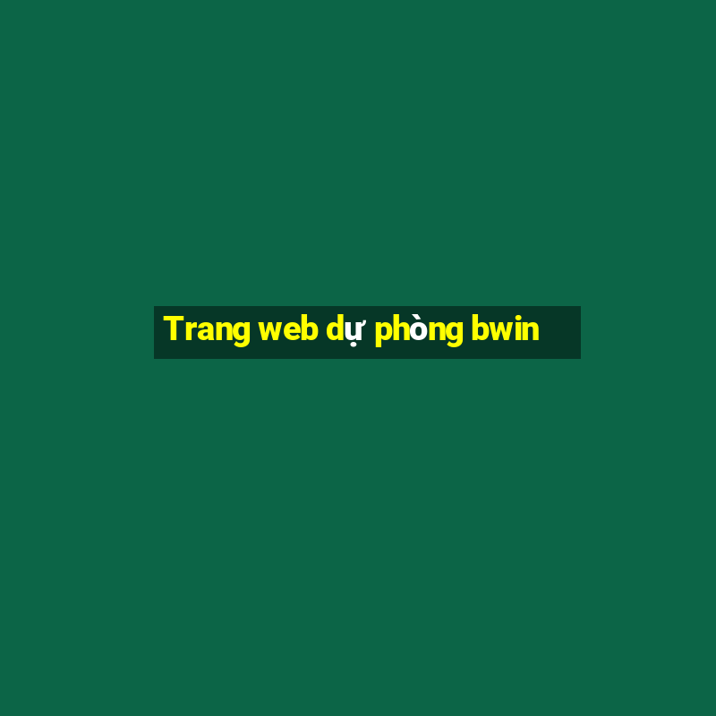 Trang web dự phòng bwin