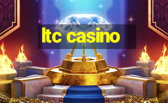 ltc casino