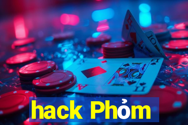 hack Phỏm