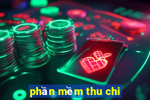 phần mềm thu chi