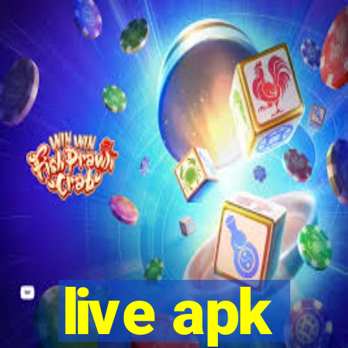 live apk