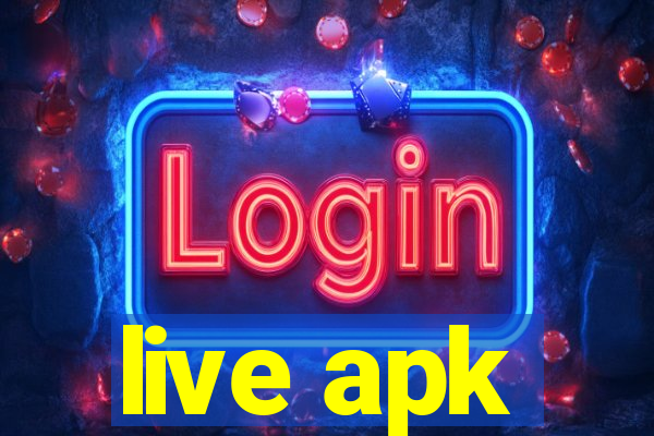 live apk