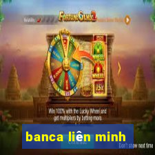 banca liên minh