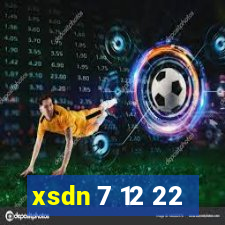 xsdn 7 12 22