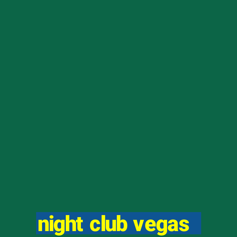 night club vegas