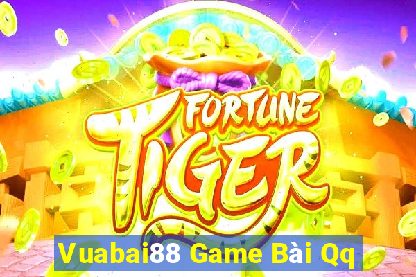 Vuabai88 Game Bài Qq