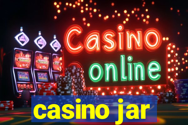 casino jar