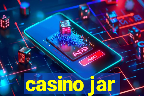 casino jar