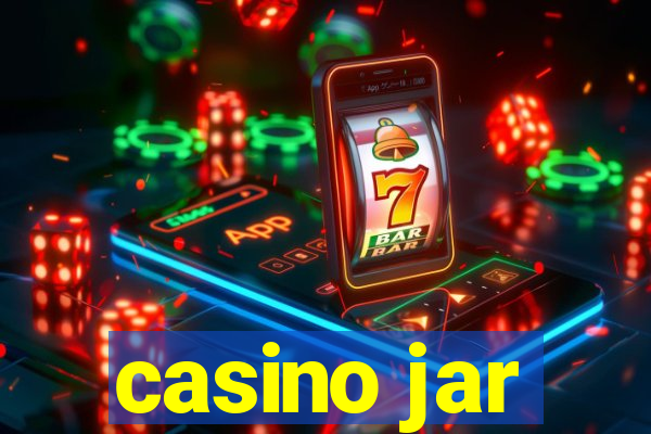 casino jar