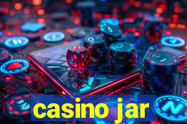 casino jar