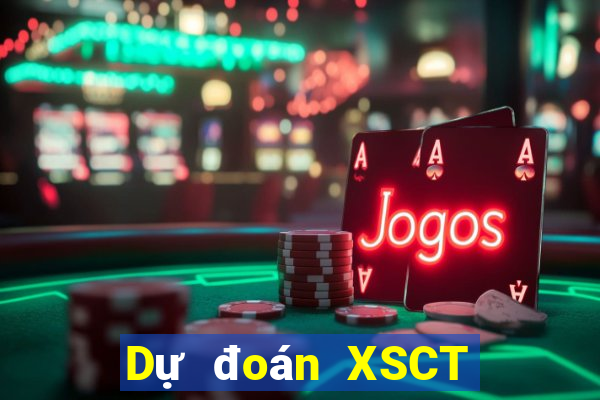 Dự đoán XSCT ngày 2