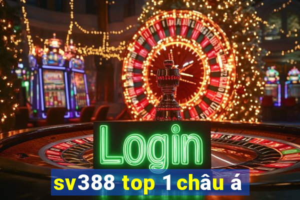 sv388 top 1 châu á