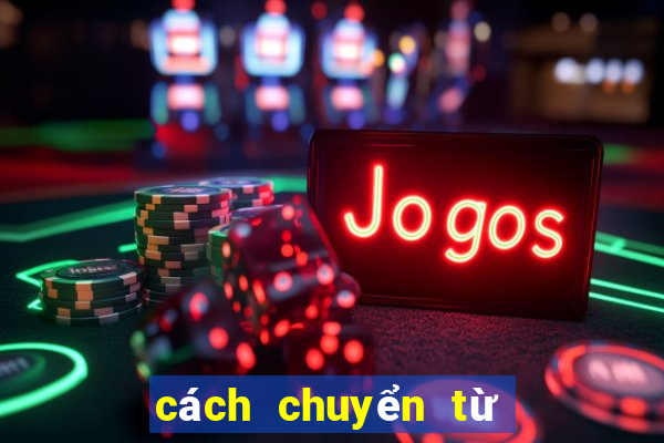 cách chuyển từ đt sang hũ 86