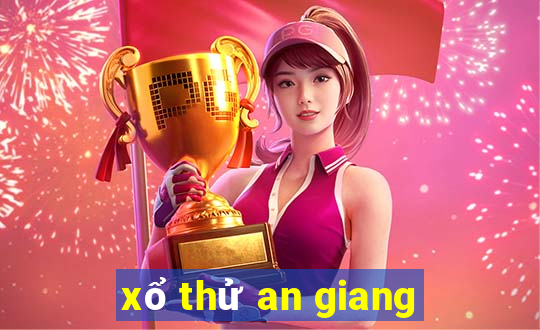 xổ thử an giang