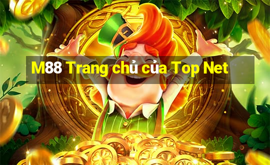 M88 Trang chủ của Top Net