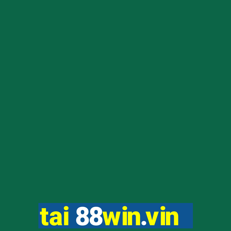 tai 88win.vin