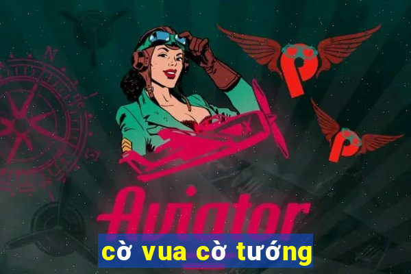 cờ vua cờ tướng