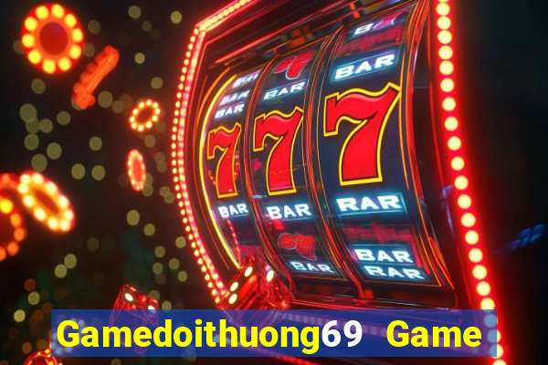 Gamedoithuong69 Game Bài X8