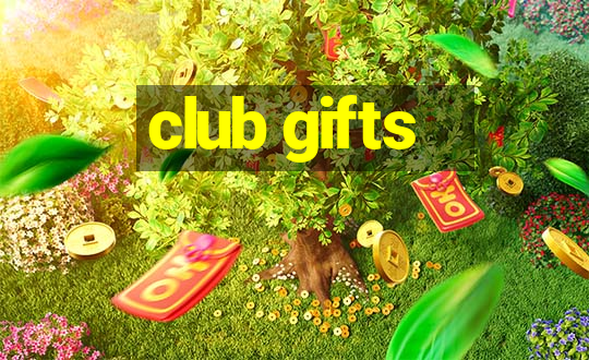 club gifts