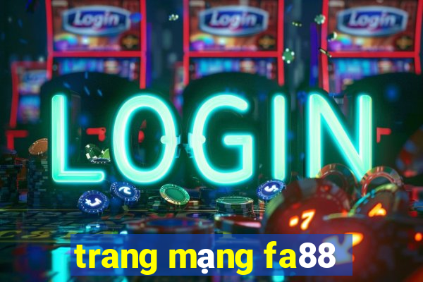 trang mạng fa88