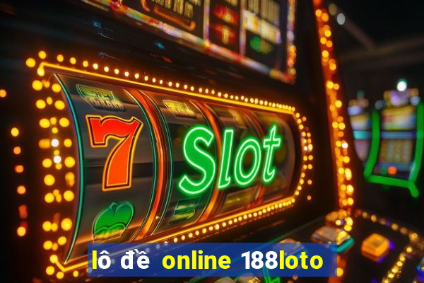 lô đề online 188loto