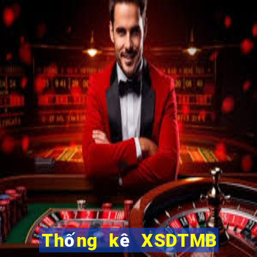 Thống kê XSDTMB thứ Ba