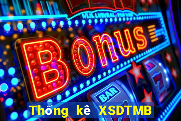 Thống kê XSDTMB thứ Ba