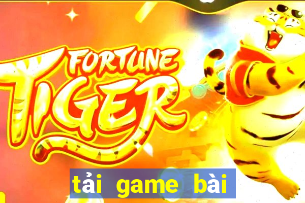 tải game bài nhận tiền