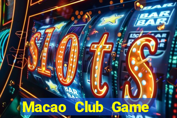 Macao Club Game Bài 99