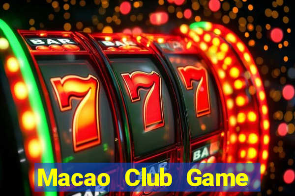 Macao Club Game Bài 99