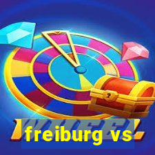 freiburg vs