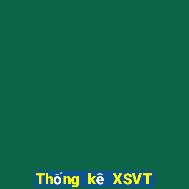 Thống kê XSVT ngày mai