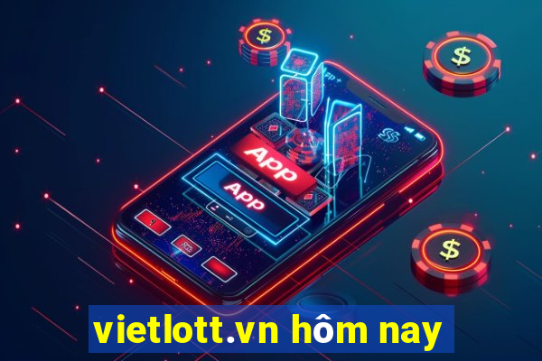 vietlott.vn hôm nay