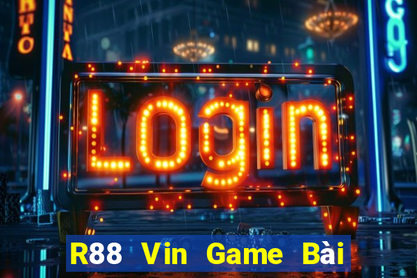 R88 Vin Game Bài Trên Máy Tính