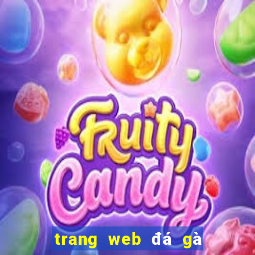 trang web đá gà cá cược online