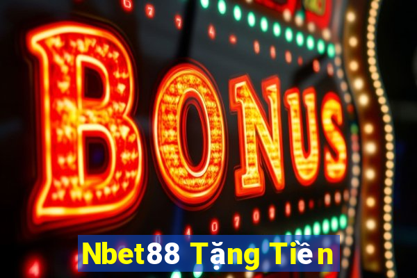 Nbet88 Tặng Tiền