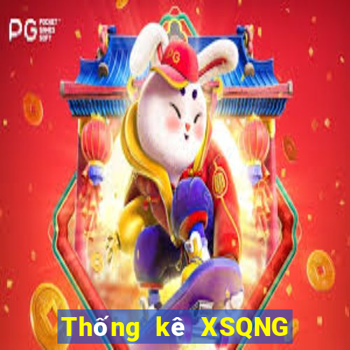 Thống kê XSQNG ngày 1