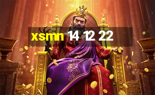 xsmn 14 12 22