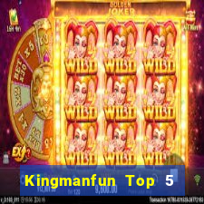 Kingmanfun Top 5 Game Bài Đổi Thưởng