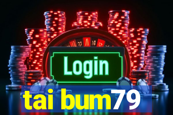 tai bum79