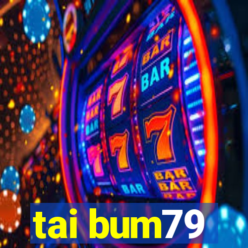 tai bum79