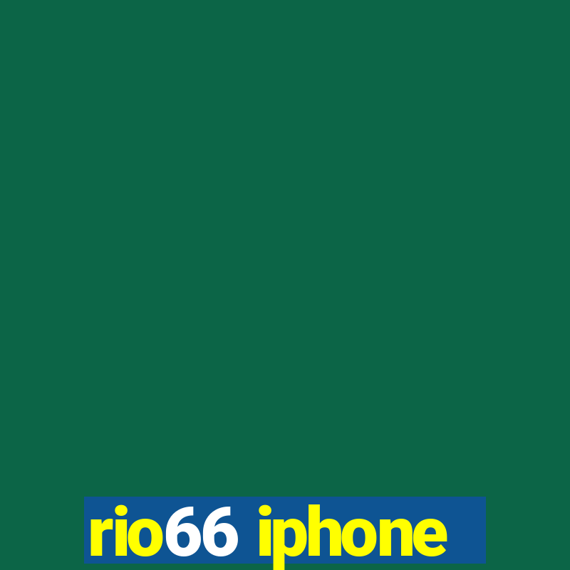 rio66 iphone