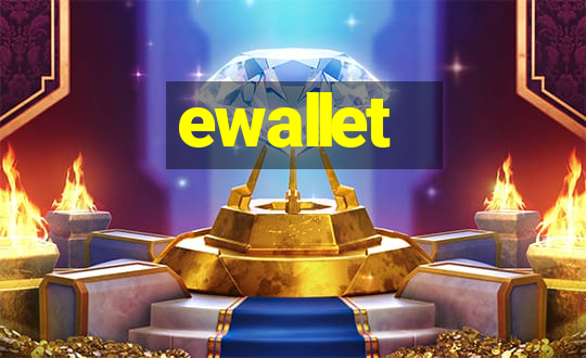 ewallet