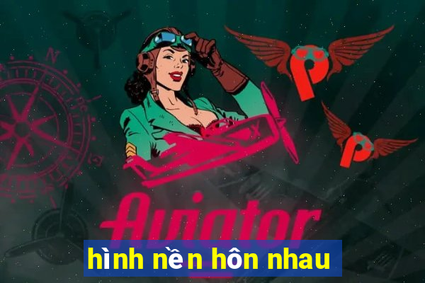 hình nền hôn nhau