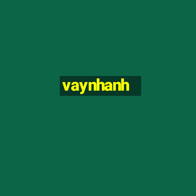 vaynhanh