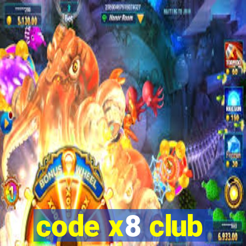 code x8 club