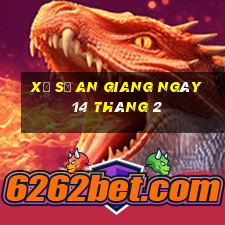 xổ số an giang ngày 14 tháng 2